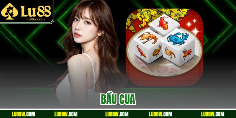 Bầu Cua - Chia Sẻ Bí Quyết Thắng Lớn Tại Sân Chơi Lu88